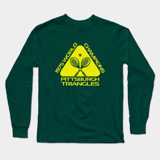 Retro Pittsburgh Triangles Tennis WTT Champs 1975 Long Sleeve T-Shirt